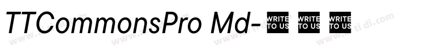 TTCommonsPro Md字体转换